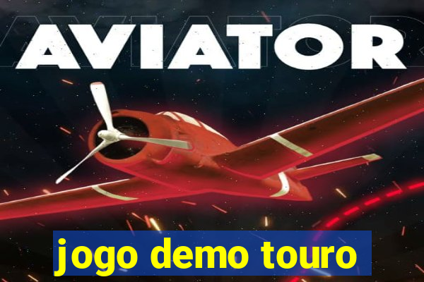 jogo demo touro